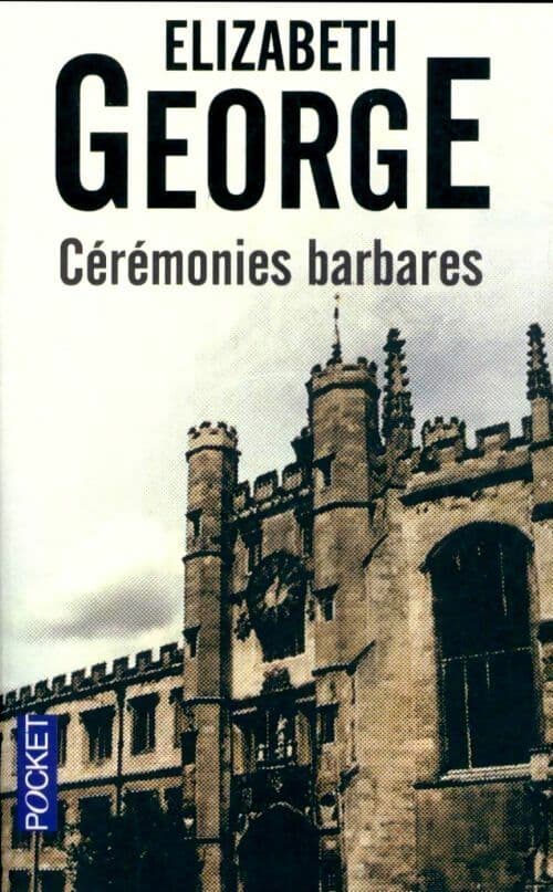 Cérémonies barbares - Elizabeth George