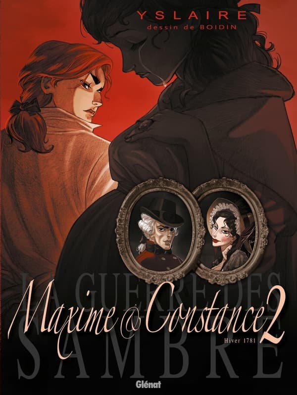 La guerre des sambre - Maxime et Constance tome 2
